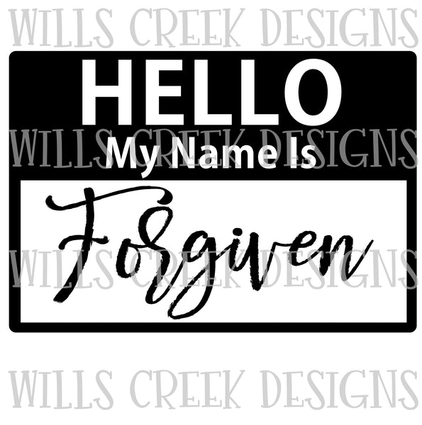 Hello my Name is Forgiven Digital Download