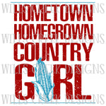 Hometown Homegrown Country Girl Digital Download