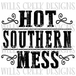 Hot Southern Mess Digital Download