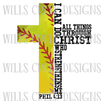 I Can Do All Things Softball Digital Download