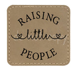 Raising Little People Leather Patches *Patch Only*