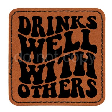 Drinks Well With Others Leather Patches *Patch Only*