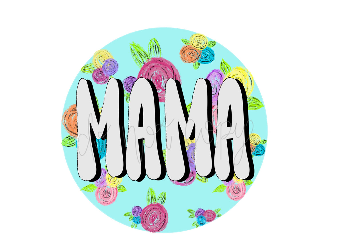 Mama floral Circle Digital Download – Wills Creek Designs