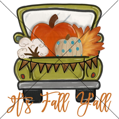 Its Fall Yall Green Pumpkin Truck Sublimation Transfer