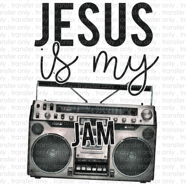 Jesus Is My Jam Sublimation Transfer