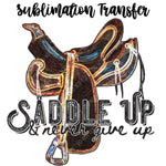 Saddle Up Sublimation Transfer