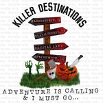 Killer Destinations Halloween Sublimation Transfer