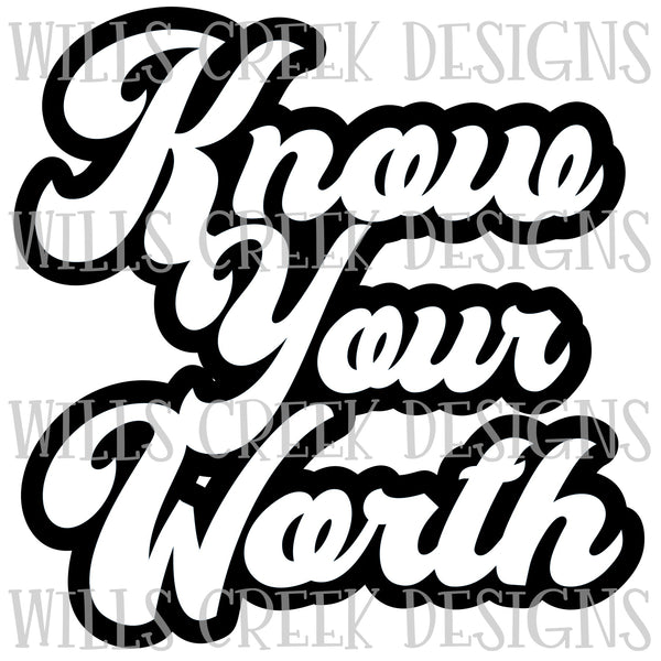 Know Your Worth Digital Download