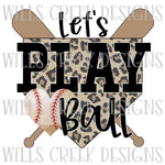 Lets PLay Ball Baseball Cheetah Digital Download