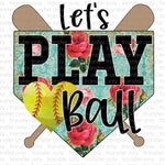 Lets Play Ball Softball Floral Digital Download