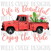 Life is Beautiful Enjoy The Ride Digital Download