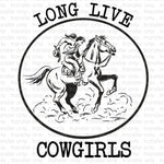 Long Live Cowgirls Sublimation Transfer