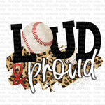 Loud and Proud Cheetah Baseball Sublimation Transfer