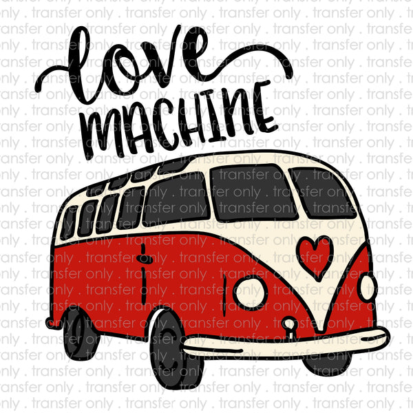 Love Machine Sublimation Transfer
