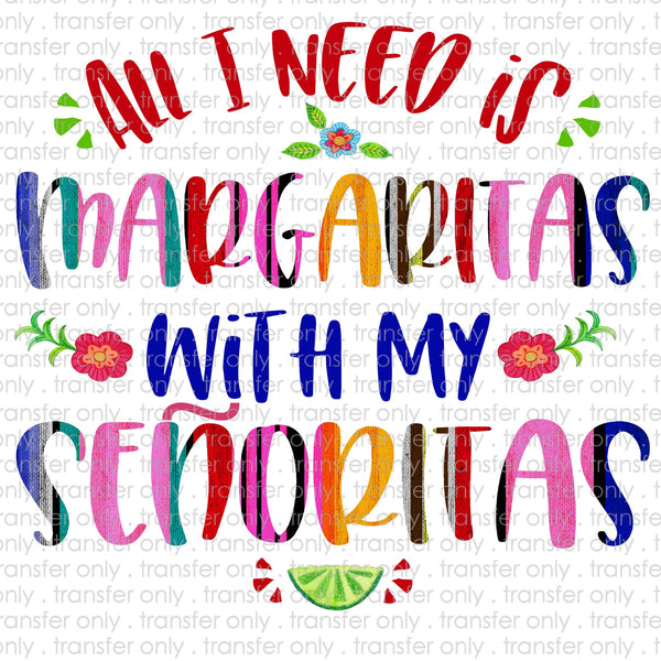 Margaritas With My Senoritas Sublimation Transfer