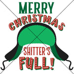 Merry Christmas Shitters Full Sublimation Transfer