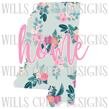 Mississippi Home Floral Digital Download