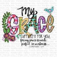 My Grace is Sufficient Sublimation Transfer