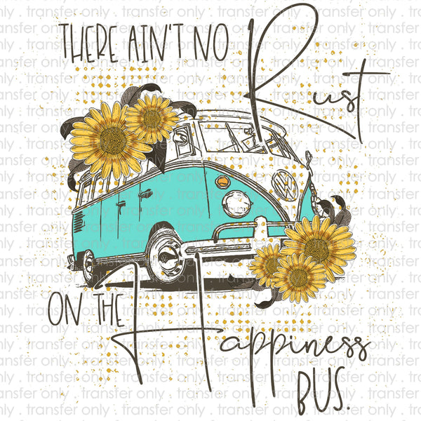 No Rust on the Happiness Bus Sublimation Transfer