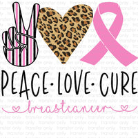 Peace Love Breast Cancer Sublimation Transfer