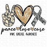 Peace Love Rare Disease Sublimation Transfer