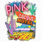 Pink Cactus Motel Sublimation Transfer