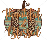 Thankful and Blessed Wood Pumpkin Sublimation Transfer
