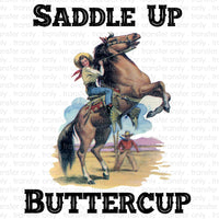 Saddle Up Buttercup Sublimation Transfer