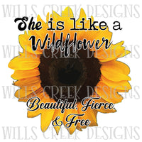 She is like a Wildflower Sublimation Transfer