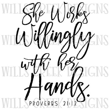 She works Willingly with her Hands Sublimation Transfer