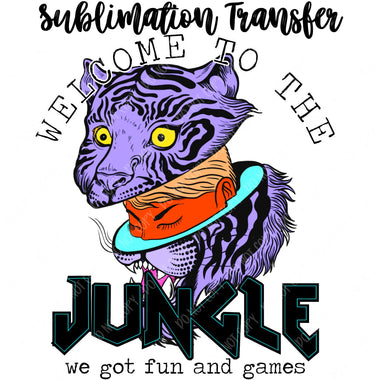 Welcome to the Jungle Sublimation Transfer