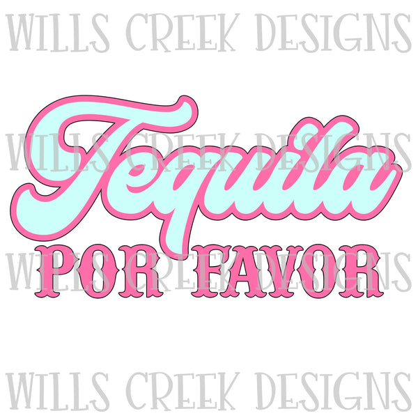 Tequila Por Favor Digital Download