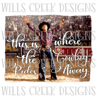 This is Where The Cowboy Rides Away Digital Download