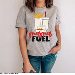 Mama Fuel Screen Print Transfer *High Heat* T46