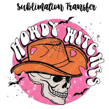Howdy Witches Sublimation Transfer