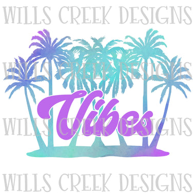 Vibes Palm Trees Sublimation Transfer
