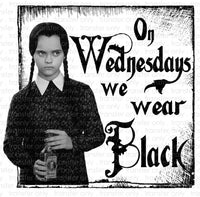 On Wednesdays We Wear Black Sublimation Transfer